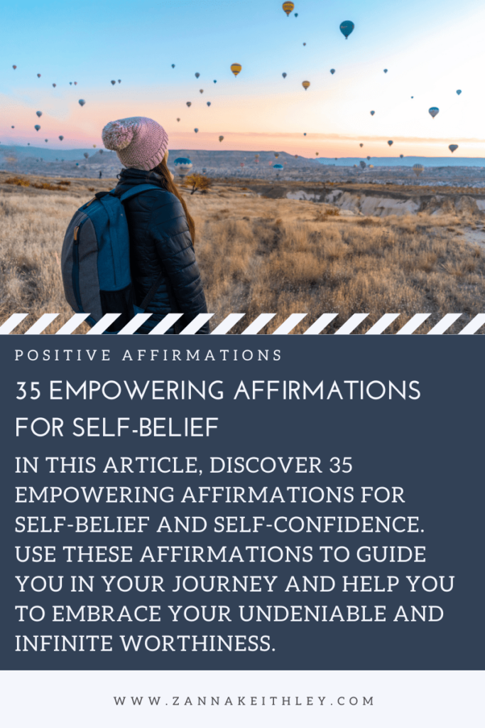 35 Empowering Affirmations for Self Belief