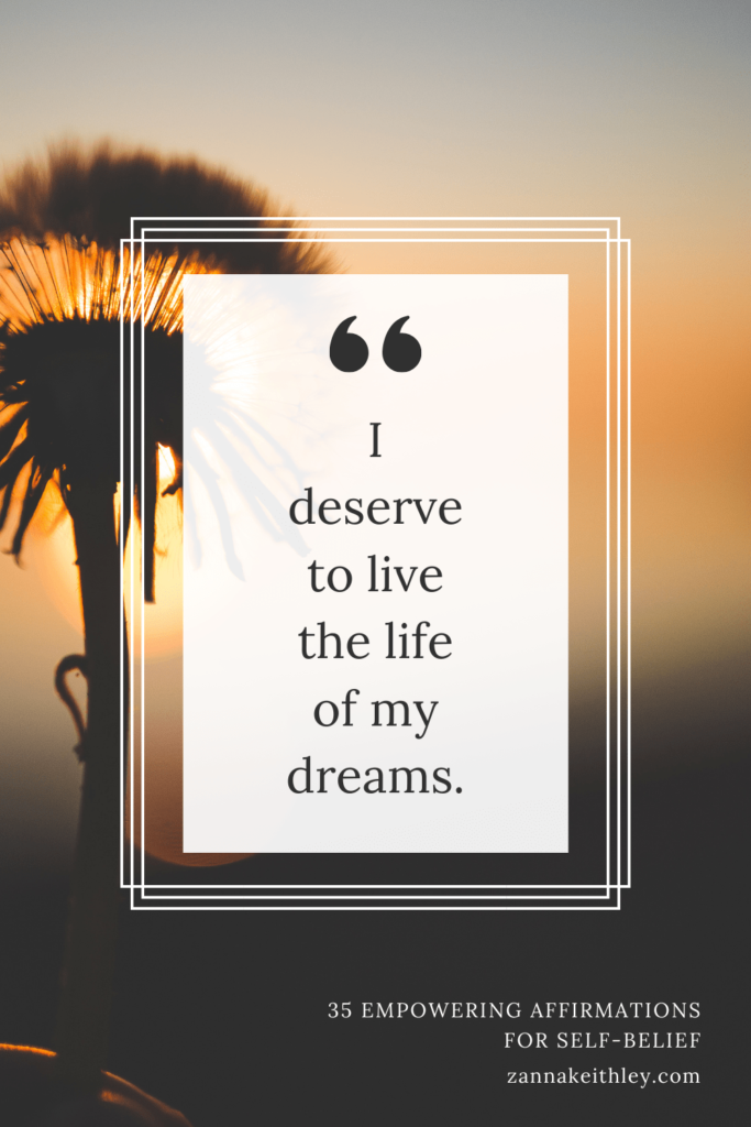 affirmation card that saffirmation card that says: i deserve to live the life of my dreamsays: