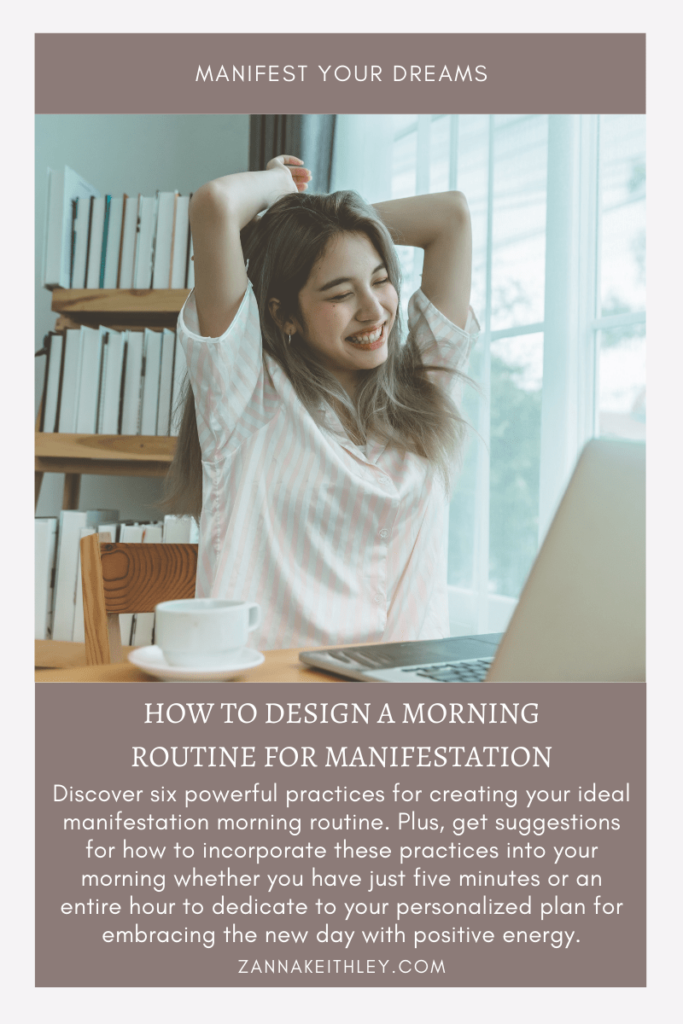 How To Design A Morning Routine For Manifestation