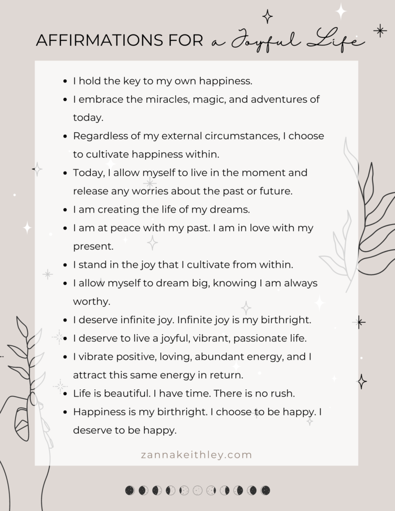 a list of positive affirmations for a joyful life