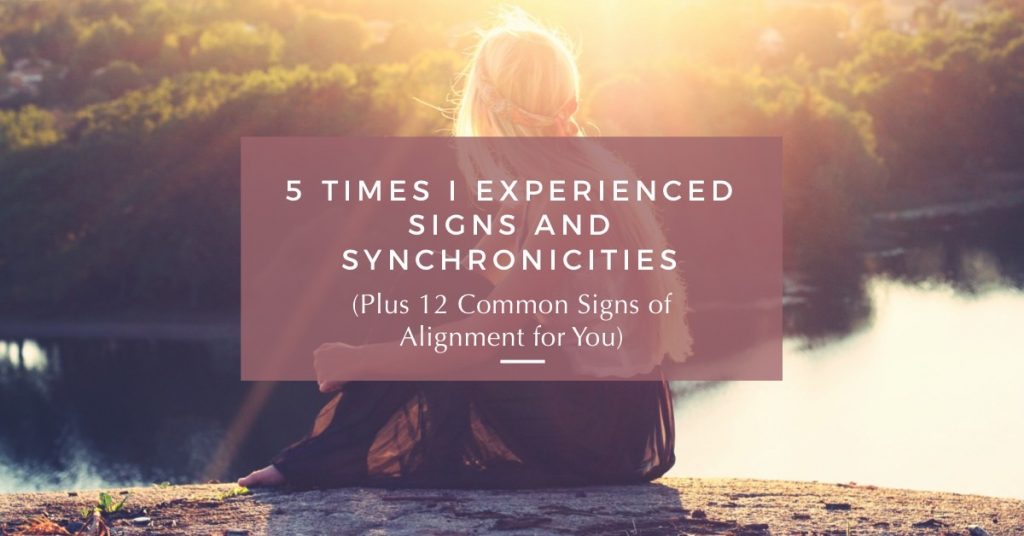 Signs and Synchronicities You Shouldn’t Ignore