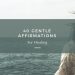 Positive Affirmations for Healing