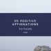 Positive Affirmations for Anxiety