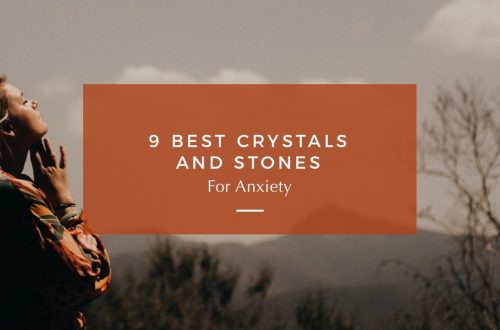 Crystals and Stones for Anxiety