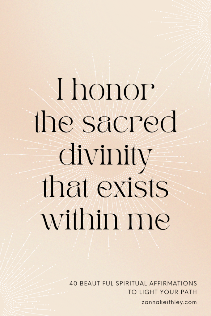 spiritual affirmation card that reads "i honor the sacred divinity that exists within me"