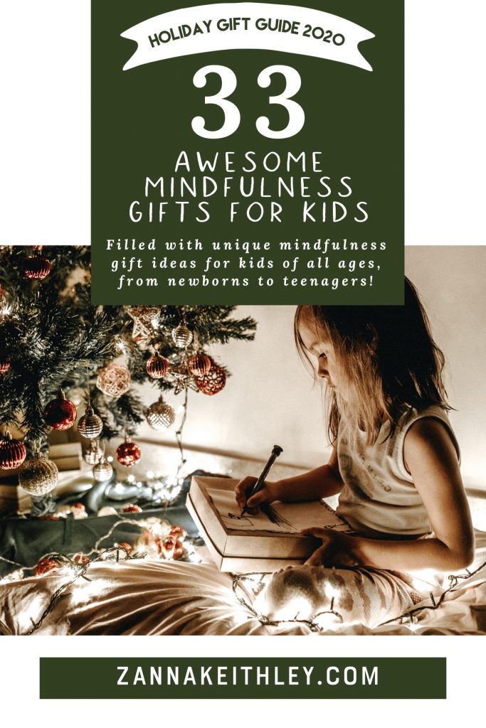 Mindfulness for Kids: 33 Awesome Gift Ideas for 2020