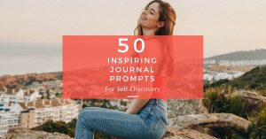 journal prompts for self-discovery