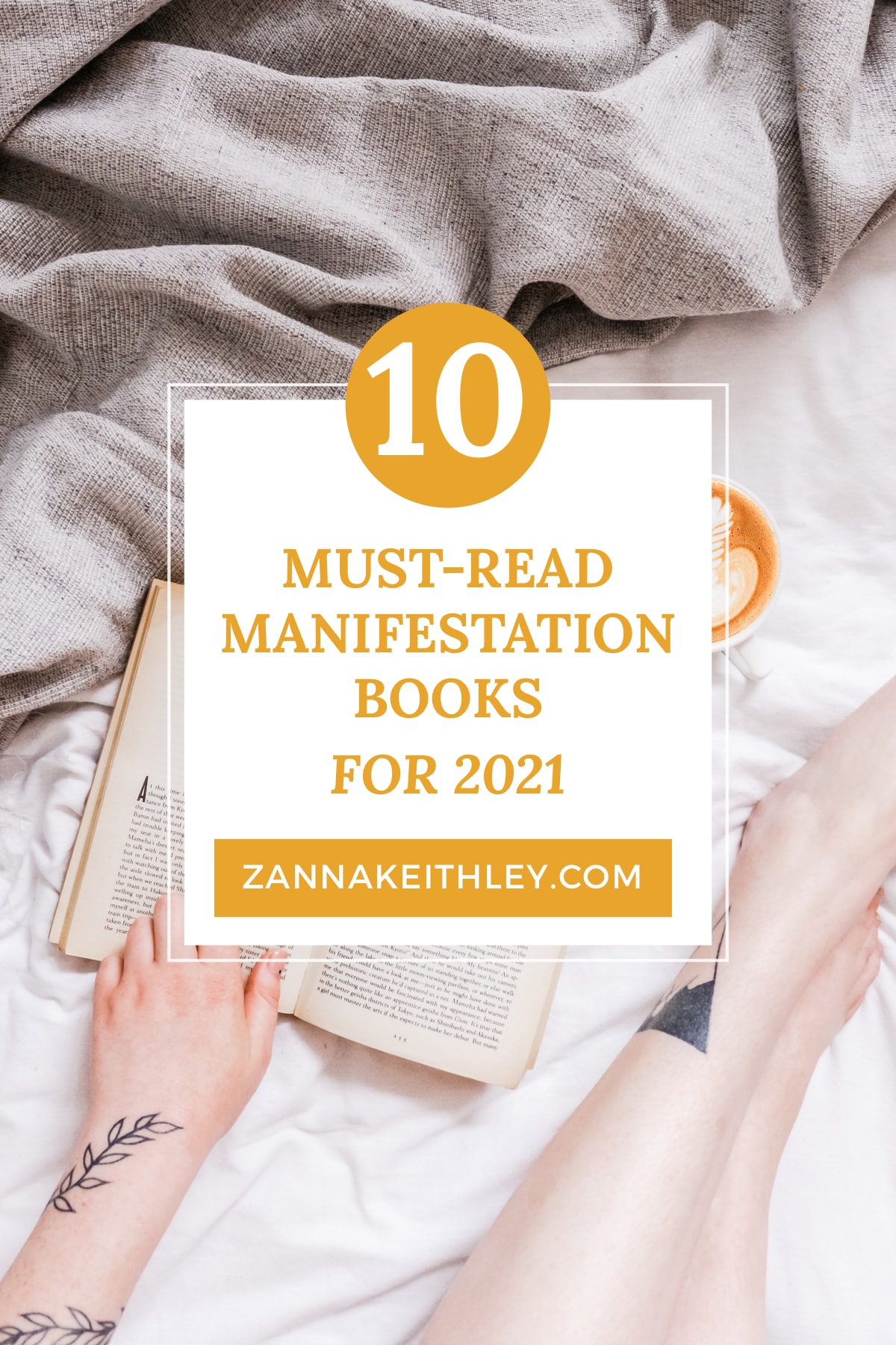 10 Best Manifestation Books To Read In 2021 | Zanna Keithley