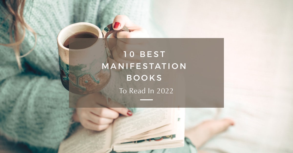 10 Best Manifestation Books To Read In 2022