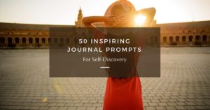 blog banner with title: 50 Inspiring Journal Prompts for Self-Discovery