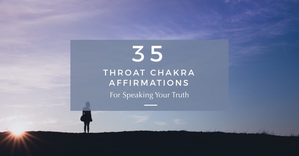 35 Throat Chakra Affirmations for Speaking Your Truth