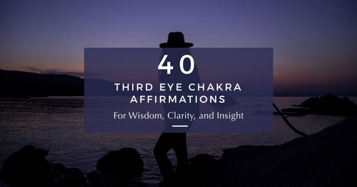 third eye chakra affirmations