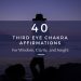 third eye chakra affirmations