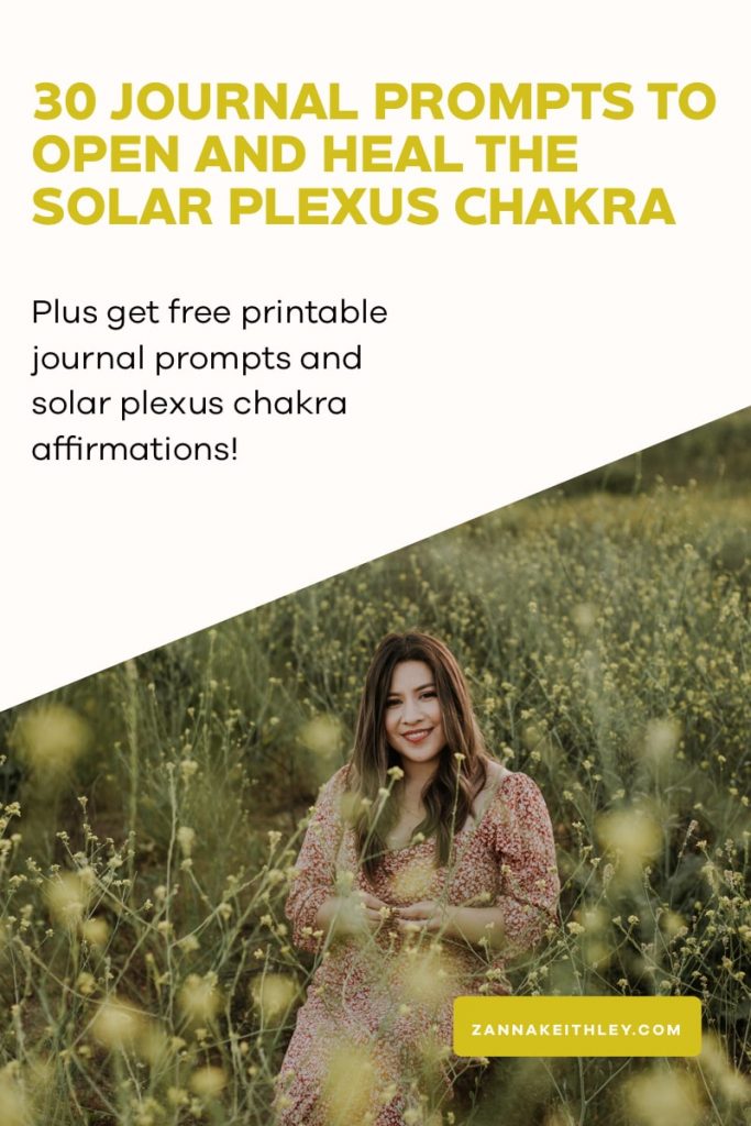 Journal Prompts To Heal The Solar Plexus Chakra Zanna Keithley