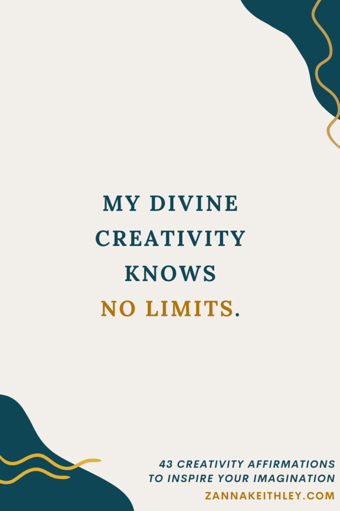 Affirmation card that says, "My divine creativity knows no limits."