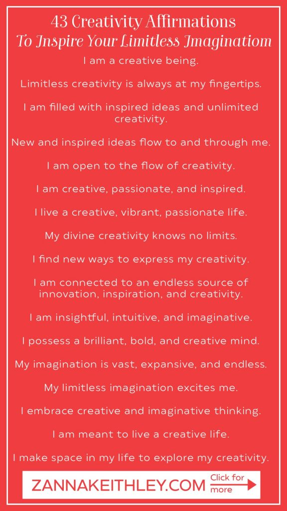 43 Creativity Affirmations to Inspire Your Limitless Imagination