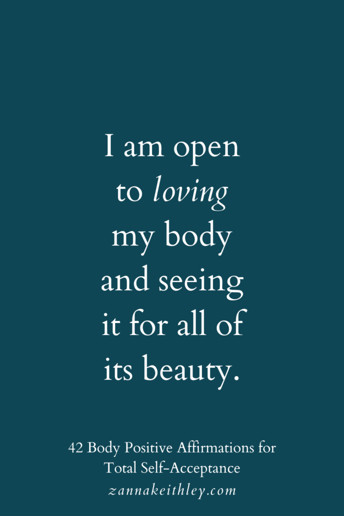 42 Body Positive Affirmations for Total Self-Acceptance