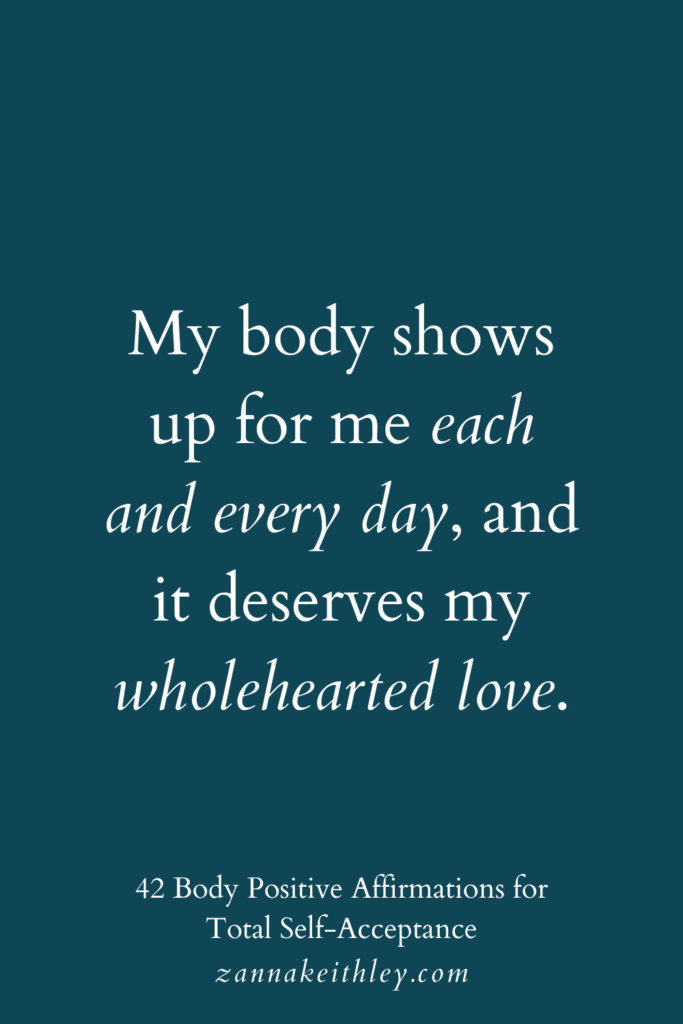 42 Body Positive Affirmations for Total Self-Acceptance