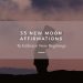 new moon affirmations