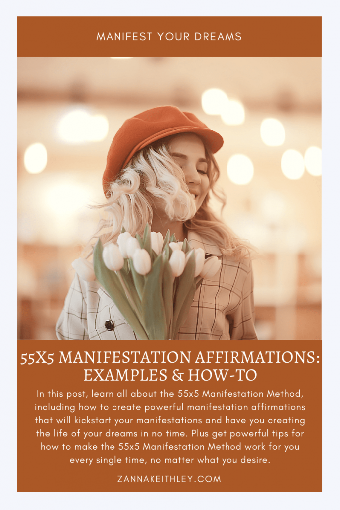 55x5 Manifestation Affirmations