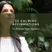 calming affirmations