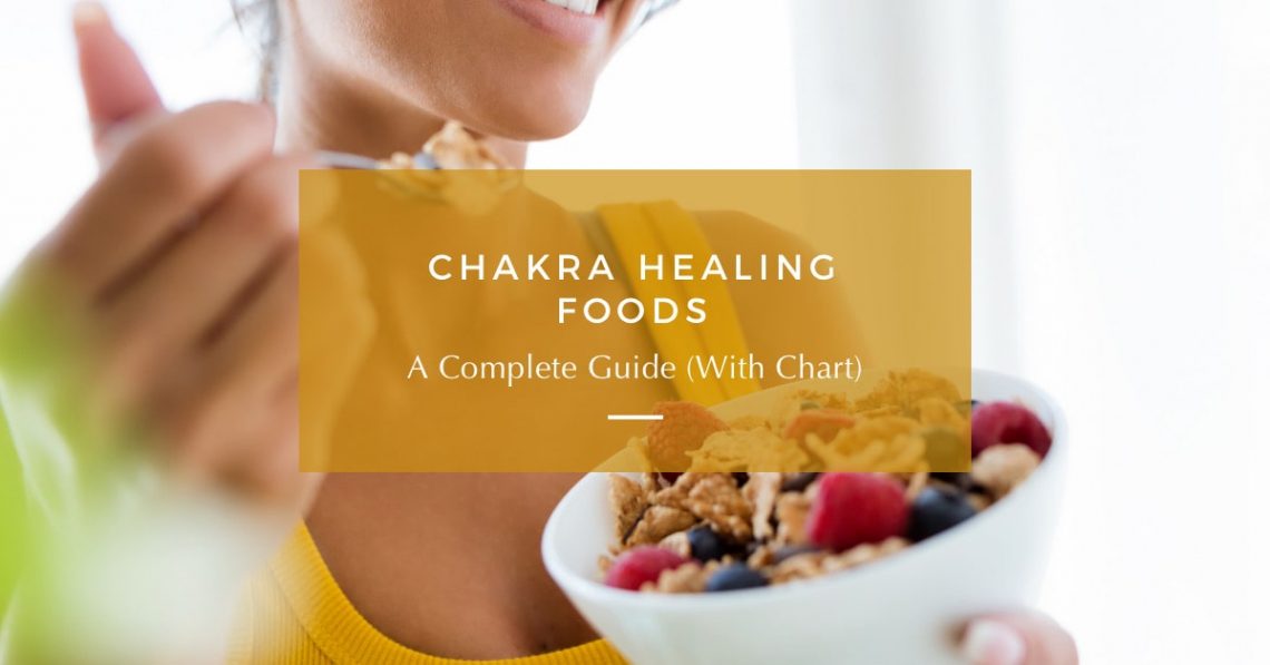 healing chakra foods