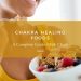 healing chakra foods