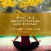 manifestation meditation