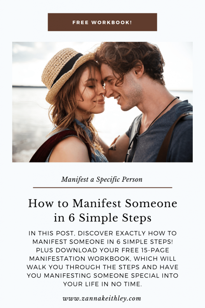 how to manifest someone