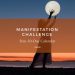 Manifestation Challenge: Free 30-Day Calendar