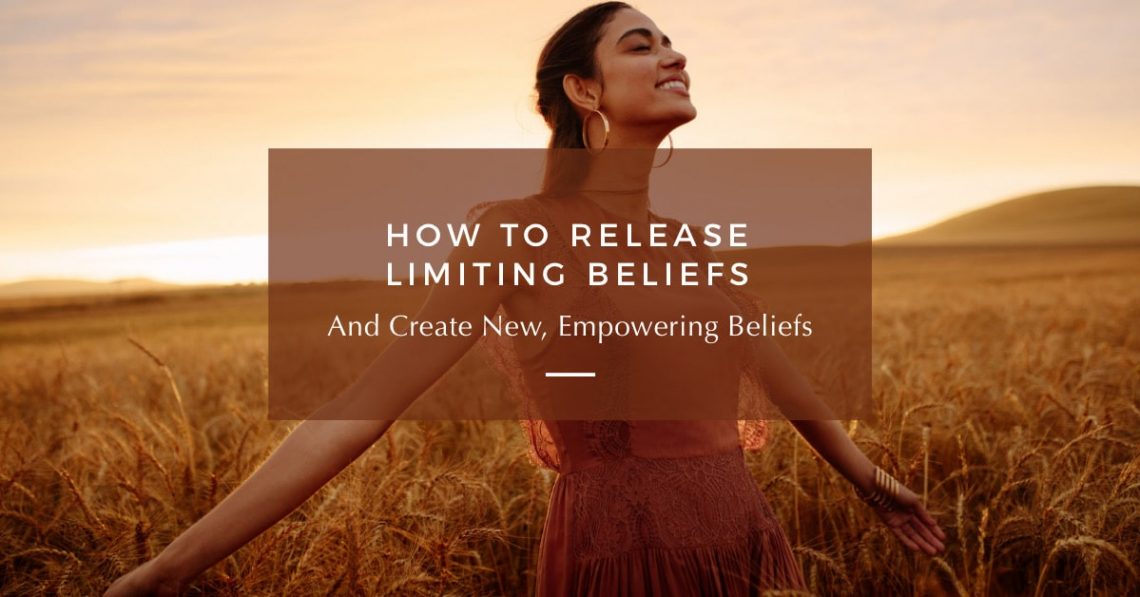 how to release limiting beliefs