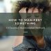 how to manifest something