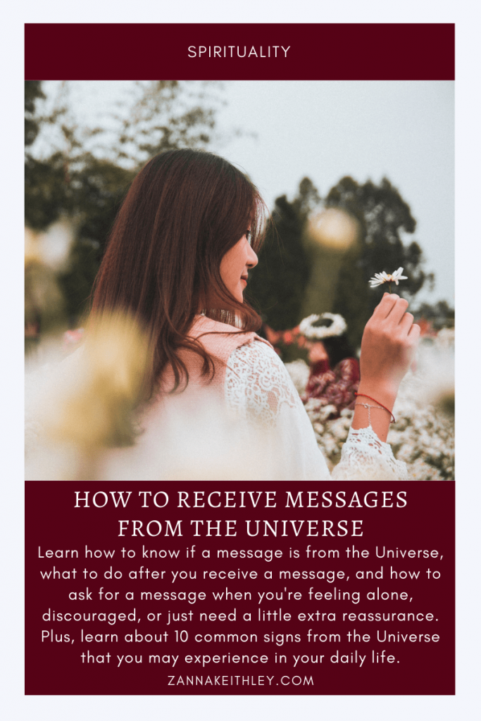 How To Receive Messages From The Universe