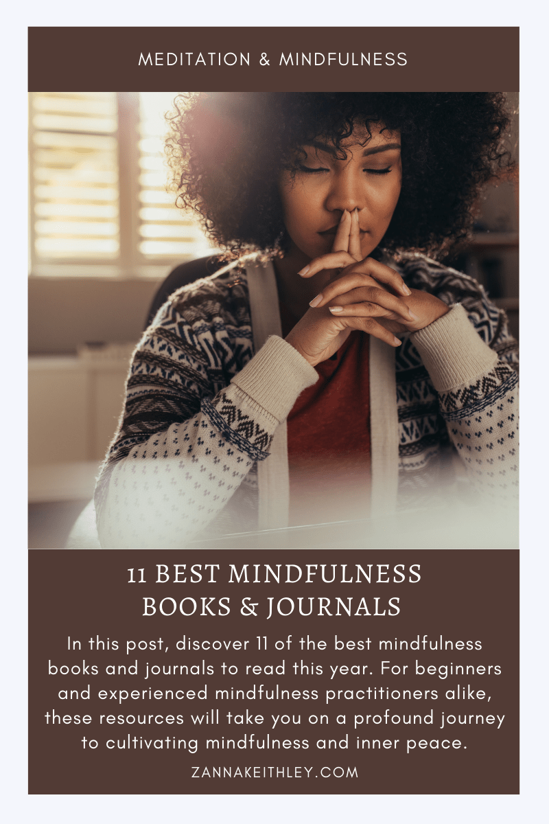 11 Best Mindfulness Books & Journals (for 2022) Zanna Keithley