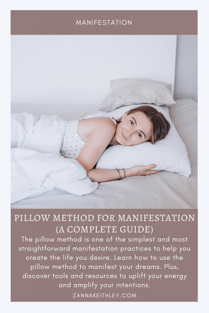 pillow method manifestation