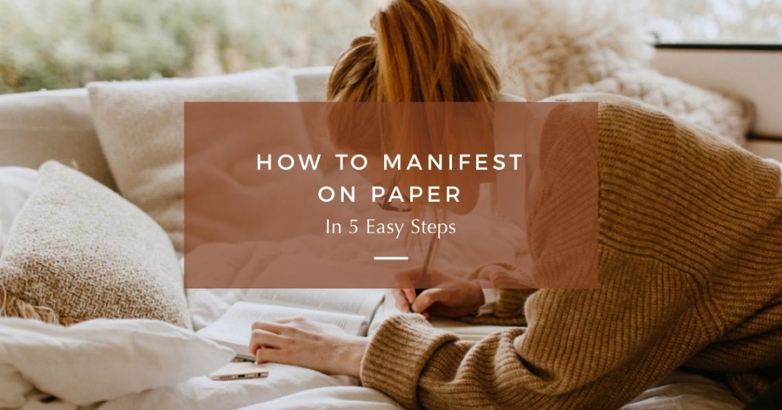 how to manifest on paper