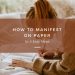 how to manifest on paper