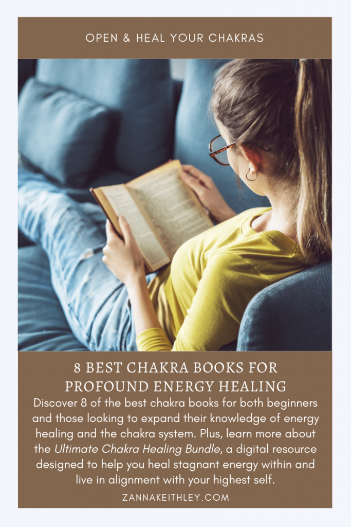 8 Best Chakra Books For Profound Energy Healing