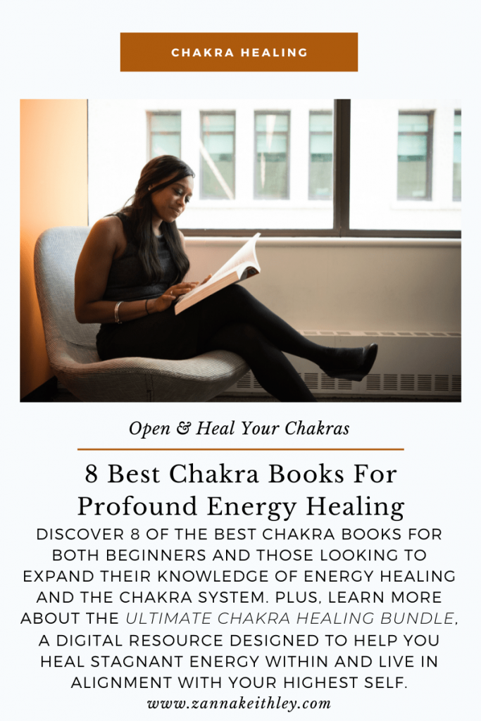 8 Best Chakra Books For Profound Energy Healing