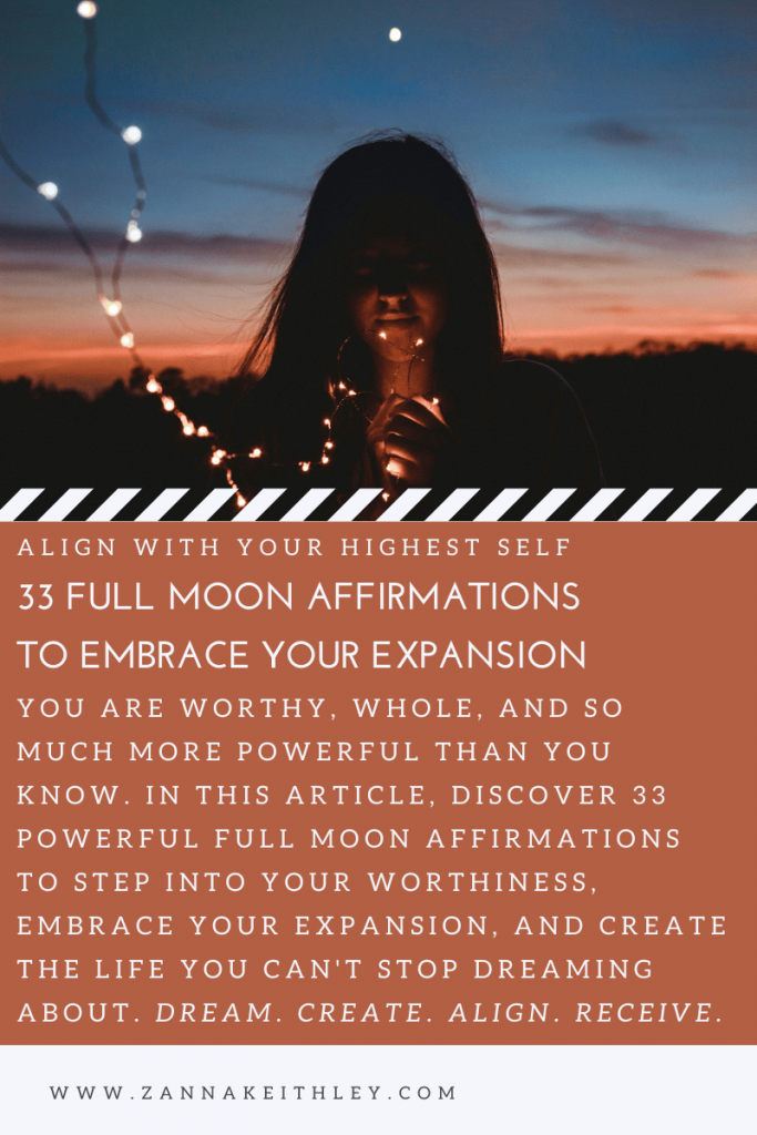 33 Full Moon Affirmations To Embrace Your Expansion