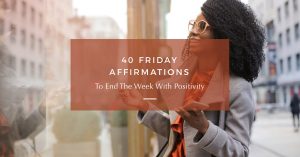 Friday affirmations