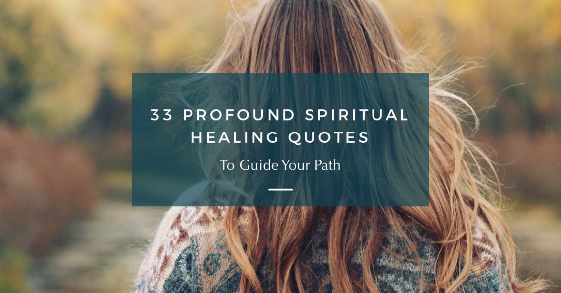 spiritual healing quotes