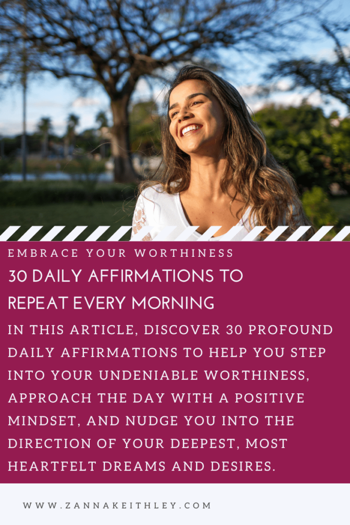 30 Daily Affirmations To Repeat Every Morning