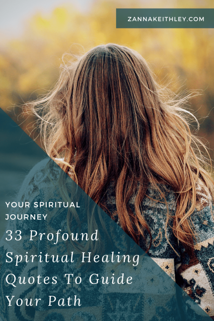33 Profound Spiritual Healing Quotes To Guide Your Path