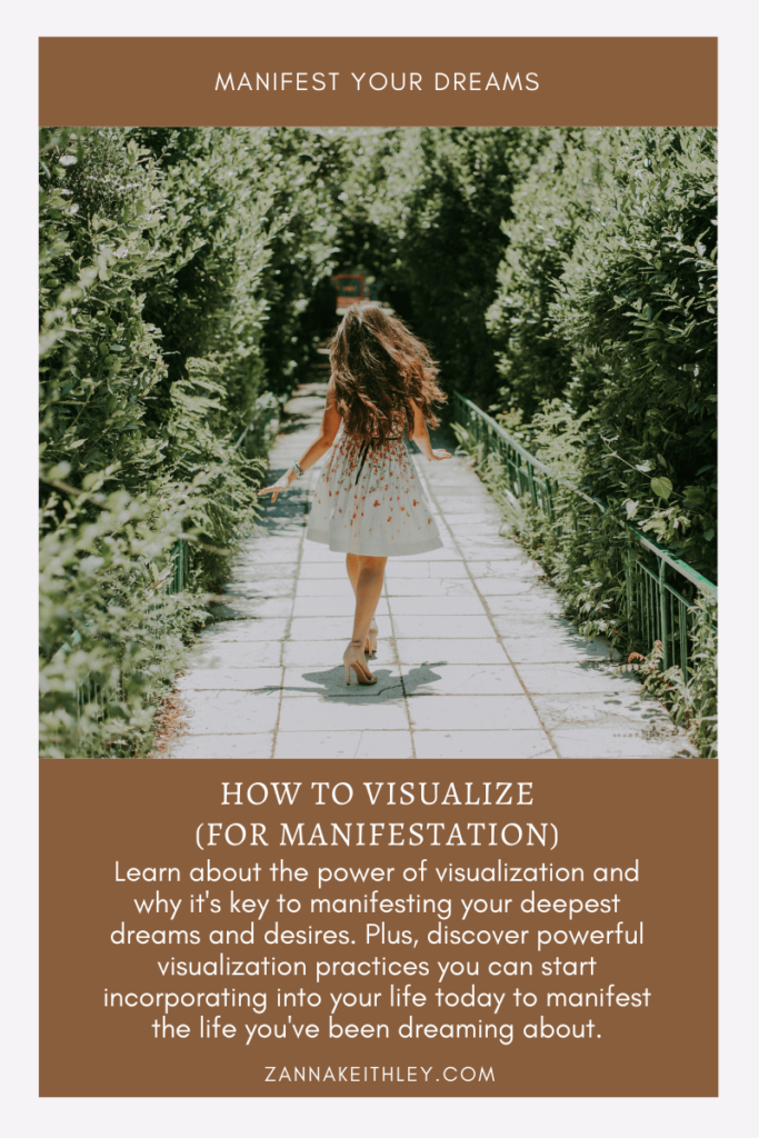 How To Visualize (For Manifestation)