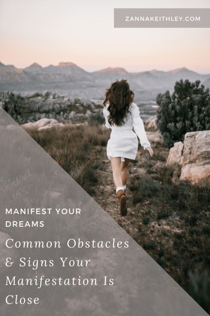 signs your manifestation is close