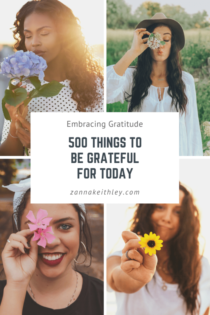500 Things To Be Grateful For Today