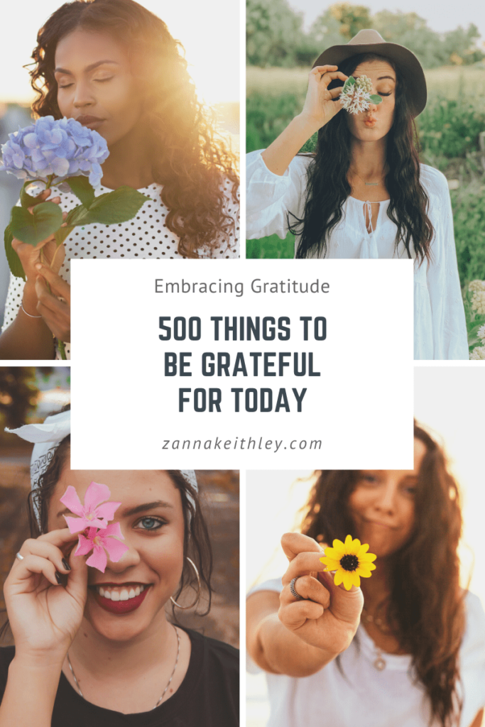 Gratitude List: 250 Unique Things to Be Grateful For