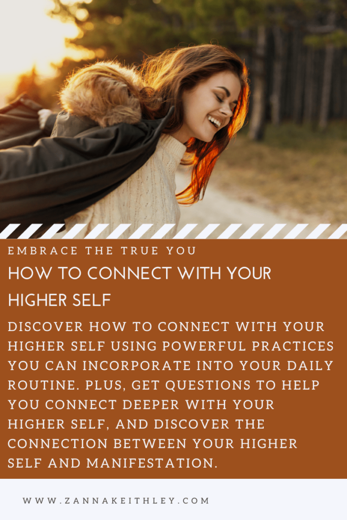 How To Connect With Your Higher Self