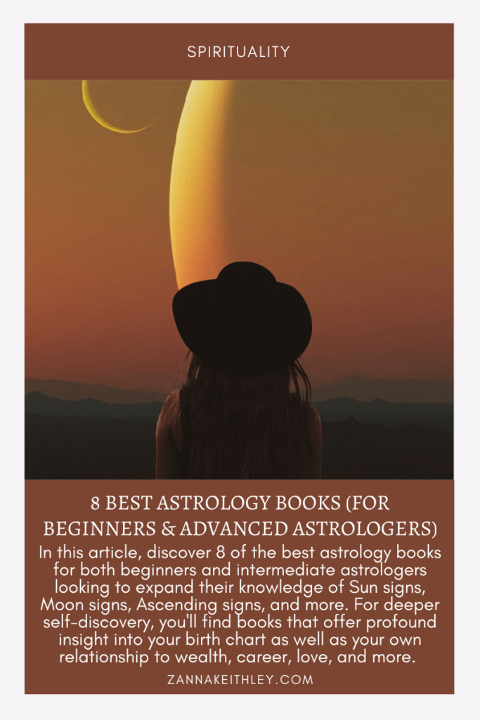 8 Best Astrology Books (For Beginners & Advanced)